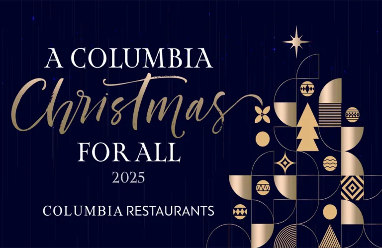 A Columbia Christmas for All: Η Columbia Restaurants χαρίζει στα φετινά Χριστούγεννα την πιο λαμπερή, διασκεδαστική και γευστική τους εκδοχή